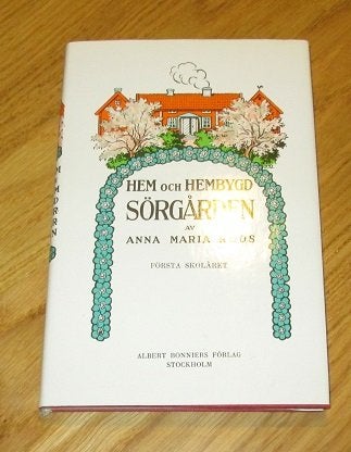 HEM och HEMBYGD SÖRGÅRDEN Ann Maria Roos