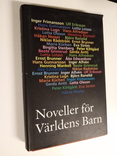 Noveller för världens barn - Informationsförlaget. bok, inbunden Very Fine