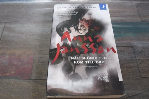 När skönheten kom till bro, författare Anna Jansson