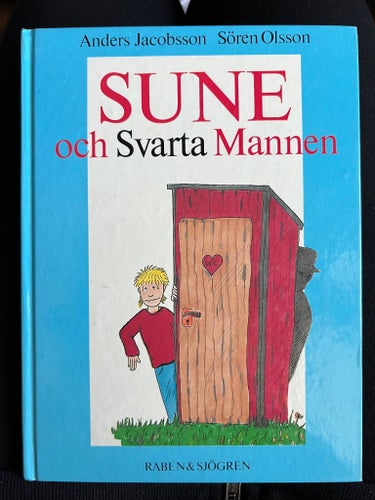 Sune och Svarta Mannen - Anders Jacobsson, Sören Olsson (1991)