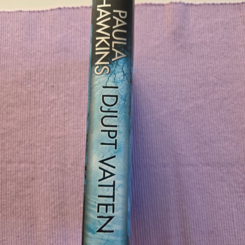 I Djupt Vatten av Paula Hawkins, 2017