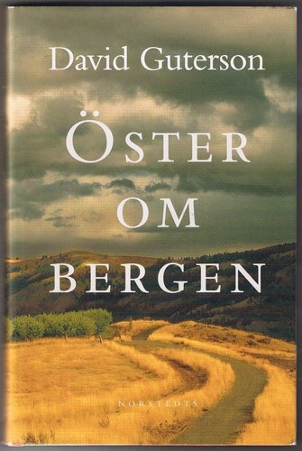 David Guterson: Öster om bergen - 1:a upplagan!