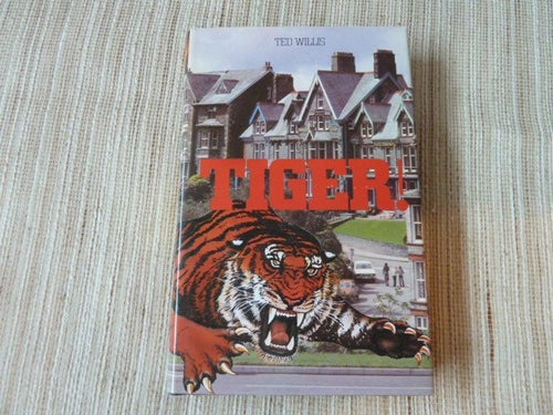 TIGER ! , T. WILLIS, 1980, BÖCKER