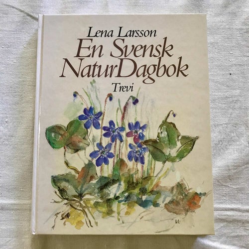 EN SVENSK NATURDAGBOK Lena Larsson 1995