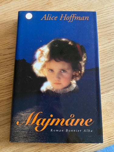 "Majmåne" Alice Hoffman