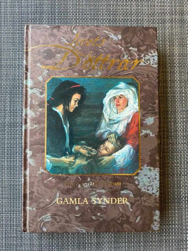 May Grethe Lerum - Gamla synder - Livets Döttrar 9