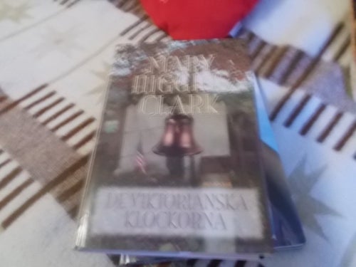 INBUNDEN BOK MARY HIGGINS CLARK DE VIKTORIANSKA KLOCKORNA