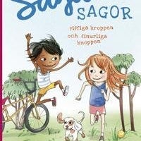 Saga-Sagor - Fiffiga kroppen och finurliga knoppen - saga och fakta