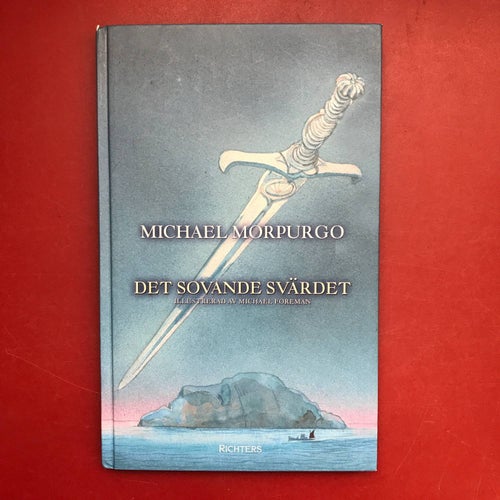 DET SOVANDE SVÄRDET Michael Morpurgo 2003