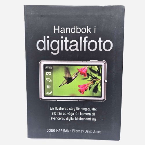 Handbok i digitalfoto - Doug Harman