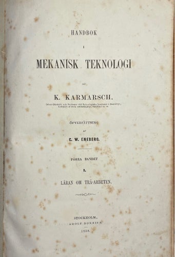 HANDBOK I MEKANISK TEKNOLOGI av K. KARMARSCH. 1858.
