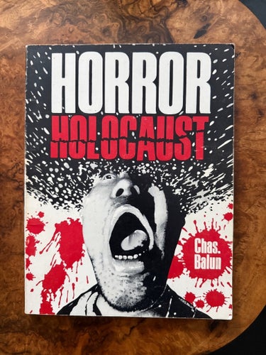 Horror Holocaust av Chas Balun