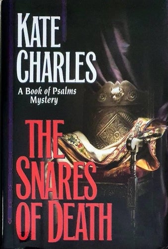 The Snares of Death by Kate Charles