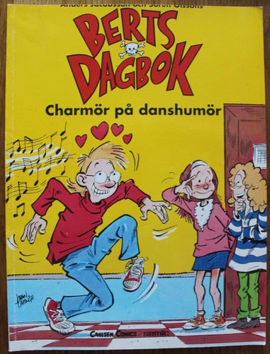 Berts dagbok ALBUM 1992 nr 1   1:a upplaga Charmör på danshumör