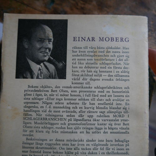 Einar Moberg . Mord i schlagerbranschen , 1954 . Deckare