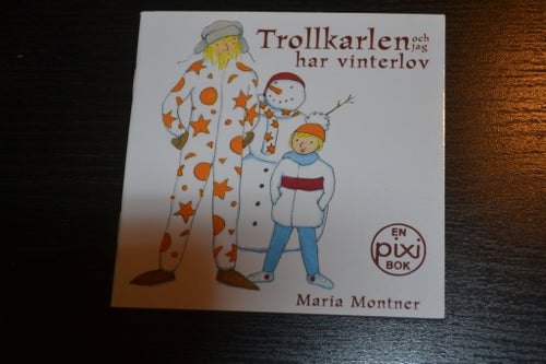 Pixibok Trollkarlen och jag har vinterlov
