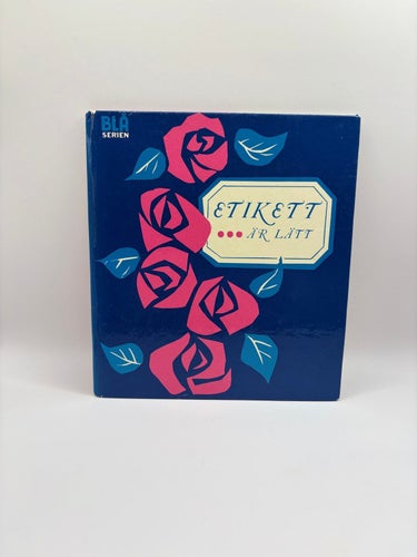 Etikett är lätt – Blå Serien retro bok etikett & umgängesregler