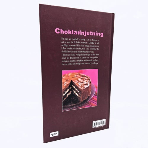 Choklad: desserter, kakor & varmrätter - Joanna Farrow
