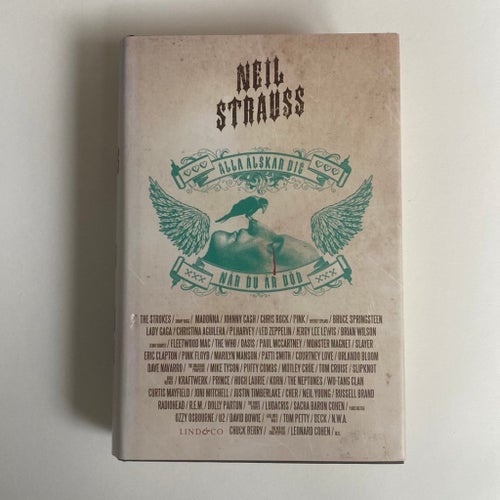 Alla älskar dig när du är död - Neil Strauss