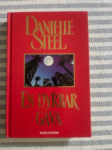 En dyrbar gåva av Danielle Steel