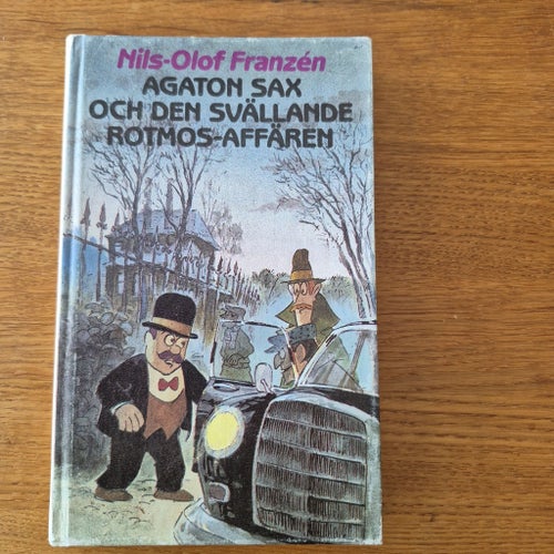 Agaton Sax och Den svällande rotmosaffären