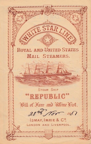 White Star Line , Republic. Vinlista 1881. Mycket fin kvalité.