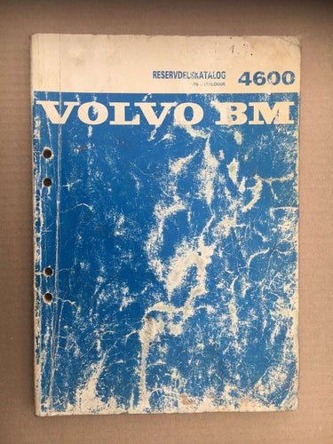 VOLVO BM Reservdelskatalog / Parts Catalogue Lastmaskin 4600