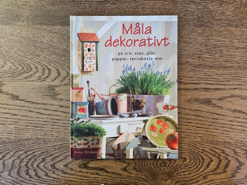 Måla dekorativt - Anna Örnberg