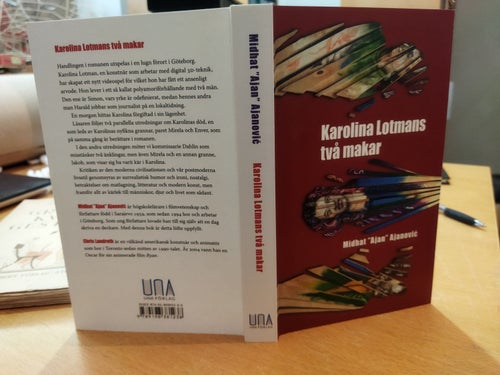 Karolina Lotmans två makar av Midhat Ajanovic, bok, very fine plus