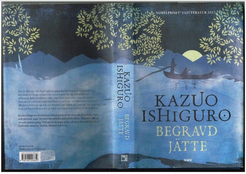 Nobelpris 2017: Kazuo Ishiguro - BEGRAVD JÄTTE (2017)