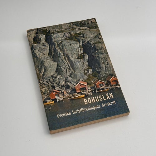 Bohuslän : Svenska turistföreningens årsskrift 1964