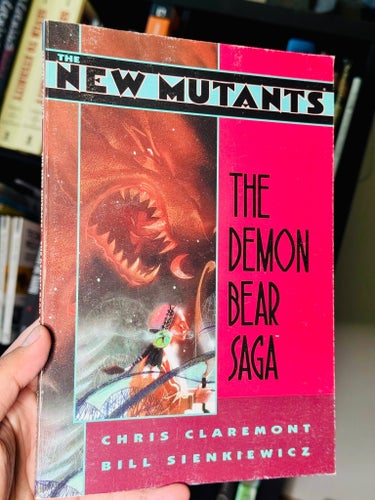 The New Mutants: The Demon Bear Saga by Chris Claremont Bill Sienkiewicz