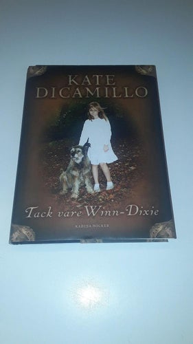 Tack vare Winn-Dixie (Kate DiCamillo)