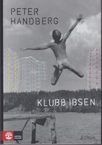 Klubb Ibsen - Peter Handberg. Inbunden