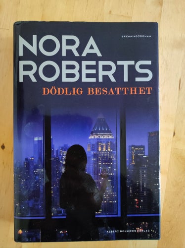 Dödlig Besatthet av Nora Roberts, 2010