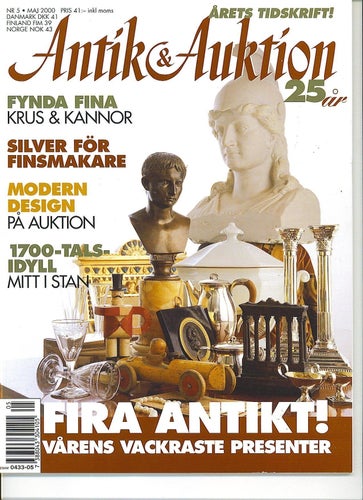 Antik & Auktion 5/2000 - Pehr Zethelius, Axel Nilsson, Allmoge Special m m