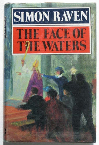 The face of the Waters, Simon Raven