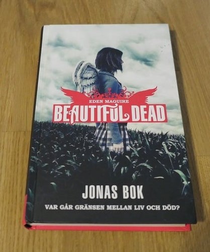 BEAUTIFUL DEAD Jonas bok Eden Maguire