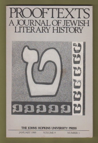 Prooftexts 9:1, 1989. A journal of Jewish and literary history.