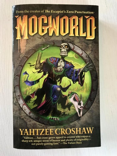 MOGWORLD Yahtzee Croshaw 2010