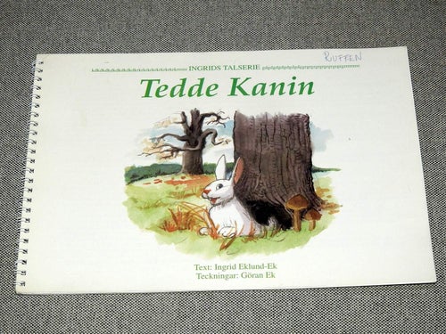 Tedde kanin av Ingrid Eklund-Ek Häftad bok. GEk text- & bildproduktion. 2001