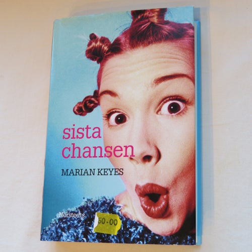 Sista chansen av Marian Keyes