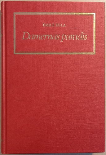 Damernas paradis / Émile Zola