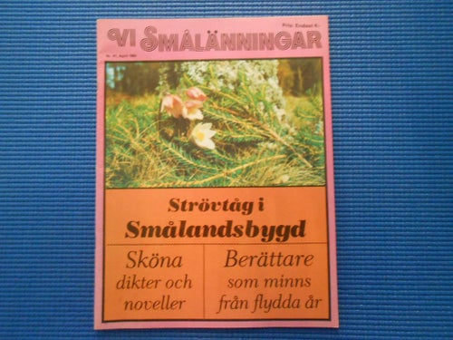 Vi Smålänningar 41 1980 Rydaholm Bredaryd Åkianismen Älmeboda