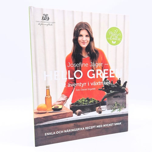 Hello Green: ett äventyr i växtriket - Josefine Jäger