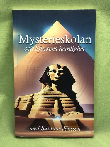 Mysterieskolan och Sfinxens hemlighet / Jönsson, Susanne