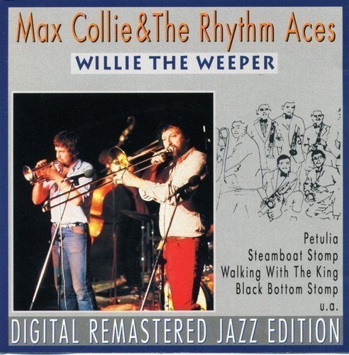 CD - Max Collie & The Rhythm Aces – Willie The Weeper