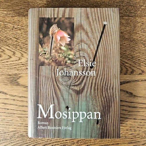 Mosippan - Elsie Johansson