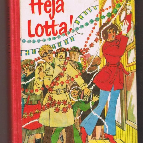 Merri Vik: Heja Lotta - 1:a upplagan!