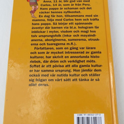 Anna och Carlos möter sina förfäder - Om ursprungsfolkens hemligheter